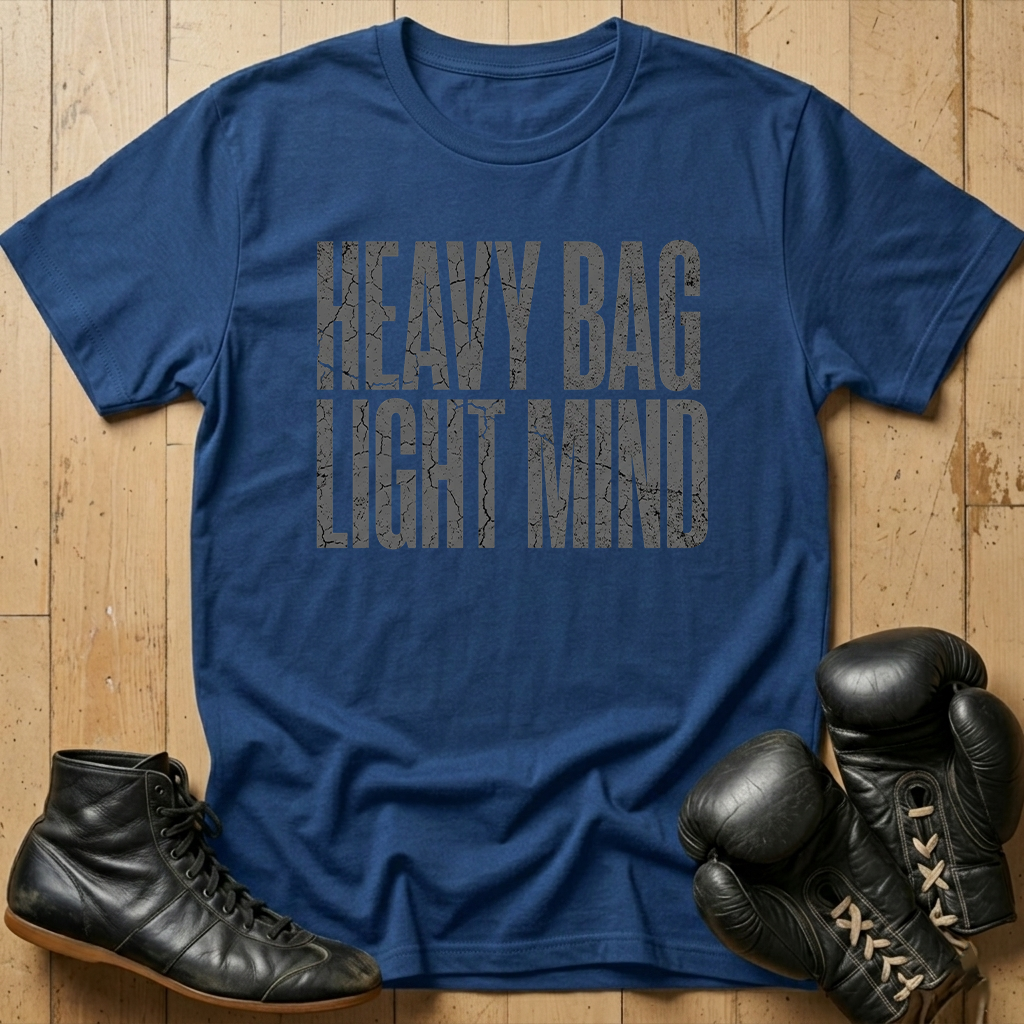 Heavy Bag Light Mind T-shirt