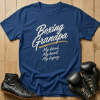 Grandpa's legacy T-shirt