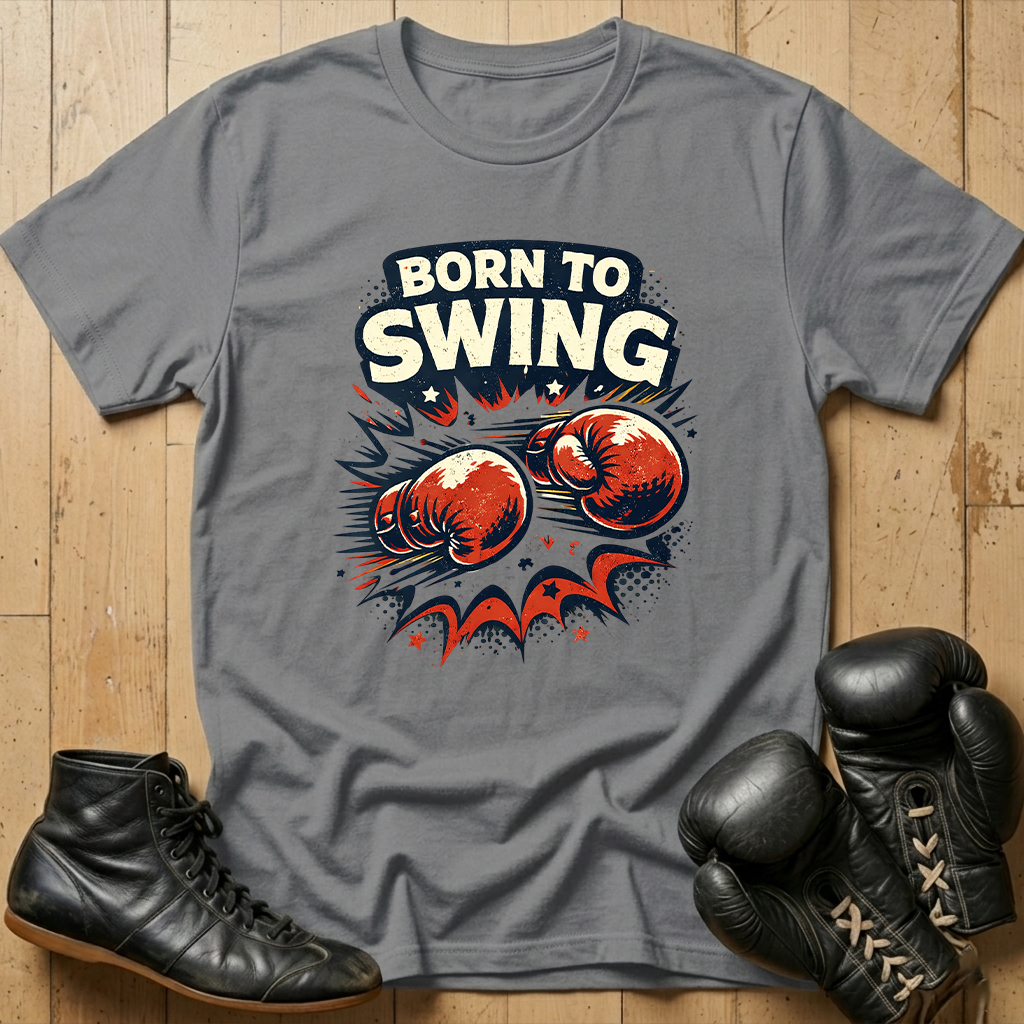 Born to Swing t-shirt