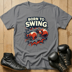 Born to Swing t-shirt