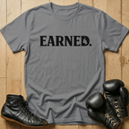 Earned T-shirt