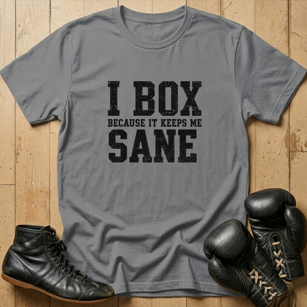 Keeps Me Sane T-shirt