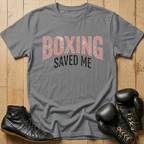 Boxing Saved Me T-shirt