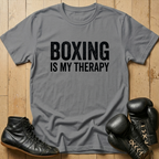 Boxing is my therapy T-shirt