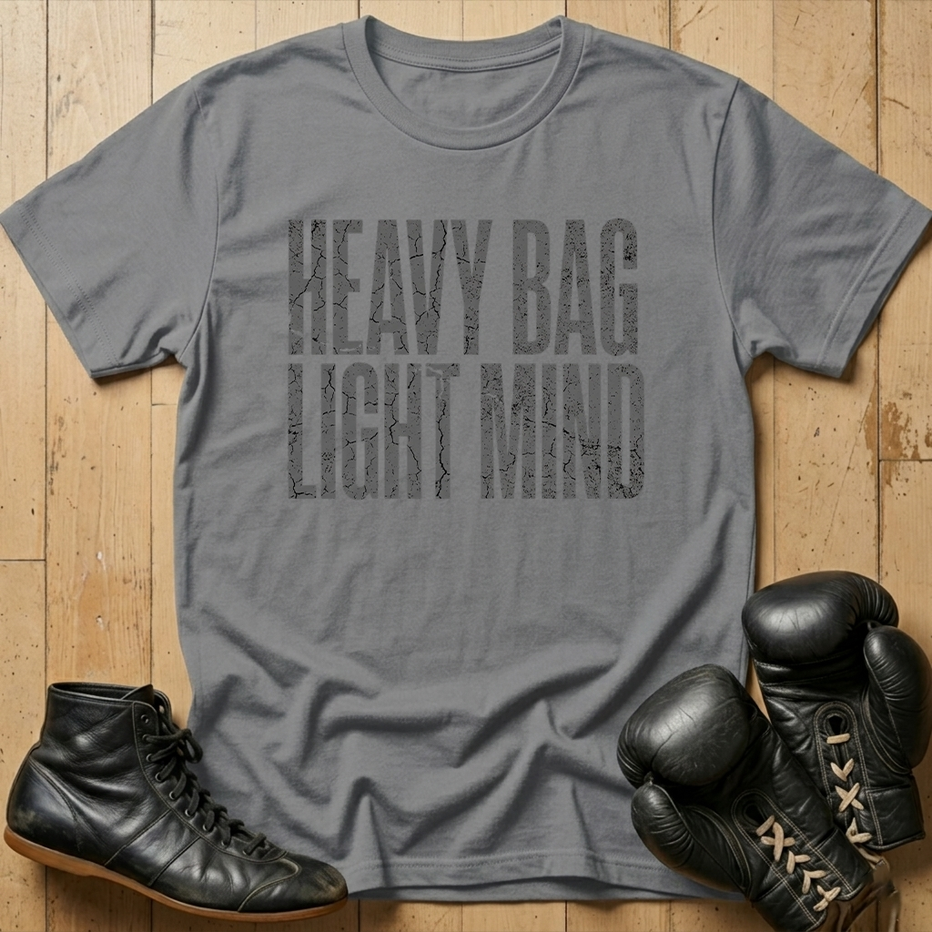 Heavy Bag Light Mind T-shirt