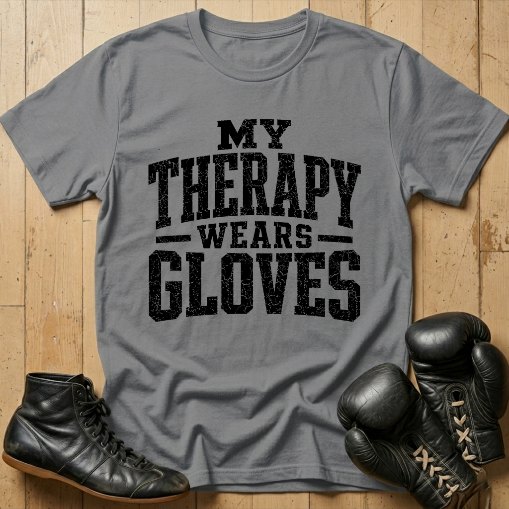 My Therapy Wears Gloves