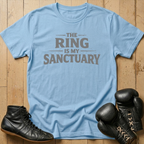 The Ring Is My Sactuary T-shirt