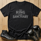 The Ring Is My Sactuary T-shirt