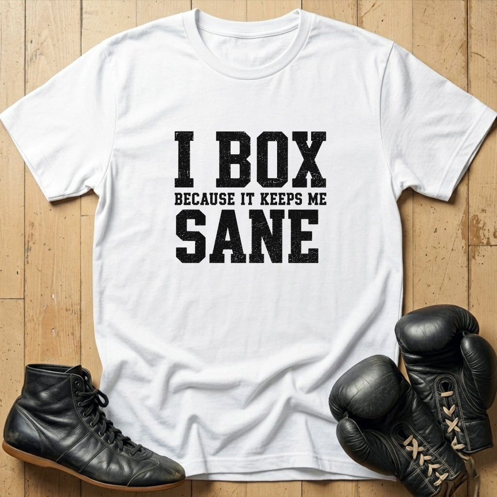 Keeps Me Sane T-shirt