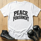 Peace In The Punishment T-shirt
