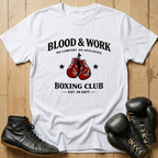 Blood & Work T-Shirt