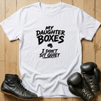 Fearless (My Daughter Boxes) T-shirt