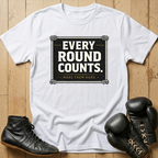 EVERY ROUND COUNTS  T-shirt